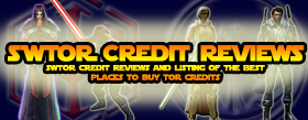 SWTOR Credit Reviews - Listing the best places to buy TOR credits